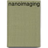 Nanoimaging door William Phillips