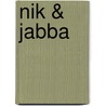 Nik & Jabba door Nik Hartmann