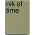 Nik Of Time