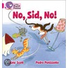 No, Sid No! door Kate Scott