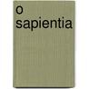 O Sapientia by Margaret Rizza