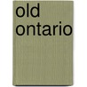 Old Ontario door J.M.S. Careless