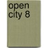 Open City 8