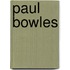 Paul Bowles