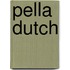 Pella Dutch