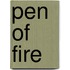 Pen Of Fire