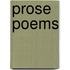 Prose Poems