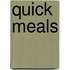 Quick Meals