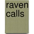 Raven Calls
