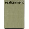 Realignment door Theodore Rosenof
