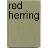 Red Herring door J.D. Bowen