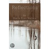 Reflections door Sheila Ryan Wallace