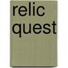 Relic Quest door Stephen L. Moore