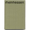 Rheinhessen door Heinz E. Rösch