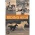 Riding High
