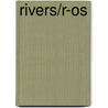 Rivers/r-os by JoAnn Early Macken