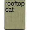 Rooftop Cat door Frank Le Gall