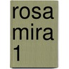 Rosa Mira 1 door Andrejew Daniil