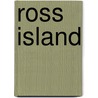 Ross Island by William O'Brian