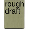 Rough Draft door Thomas Cox