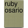 Ruby Osario door Ruby Osorio