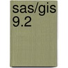 Sas/Gis 9.2 by Sas Institute Inc.