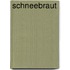 Schneebraut
