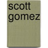 Scott Gomez door Tim O'Shei