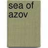 Sea Of Azov door Anne Joseph