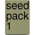 Seed Pack 1