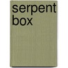 Serpent Box door Vincent Louis Carrella
