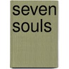 Seven Souls door Barnabas Miller