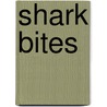 Shark Bites door Greg Ambrose