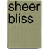 Sheer Bliss