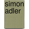 Simon Adler by Karolin Steinke