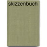 Skizzenbuch door Ulrich Klieber
