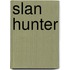 Slan Hunter