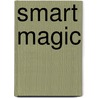 Smart Magic door Christoph Hardebusch