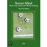 Soccer Mind by Paul Maher