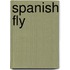 Spanish Fly