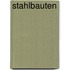 Stahlbauten