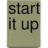 Start It Up door Luke Johnson