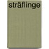 Sträflinge