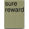 Sure Reward door B.J. Smagula