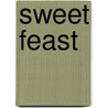 Sweet Feast door Julie Biuso