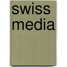 Swiss Media door Source Wikipedia