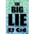 The Big Lie