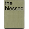 The Blessed by Tonya Hurley