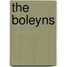 The Boleyns door David M. Loades