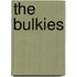 The Bulkies